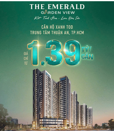 The Emerald Garden View – Biểu Tượng Sống Cao Cấp Tại Trung Tâm Thuận An